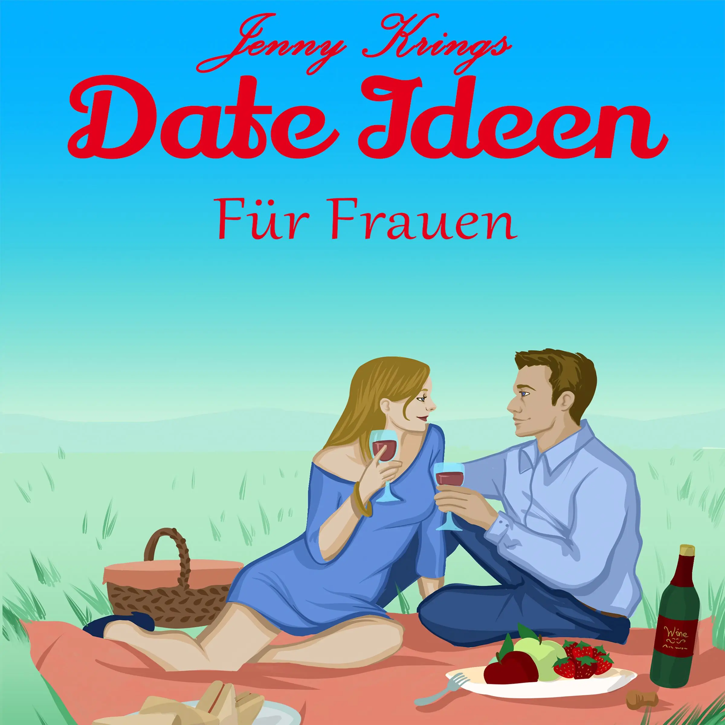 Date Ideen Audiobook by Jenny Krings