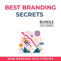 Best Branding Secrets Bundle, 2 IN 1 Bundle: Building a StoryBrand and Laws of Branding Audiobook by and Nico Sterling