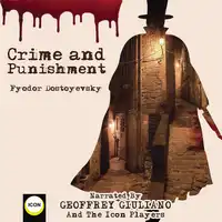 Crime and Punishment Audiobook by Fyodor Dostoyevsky