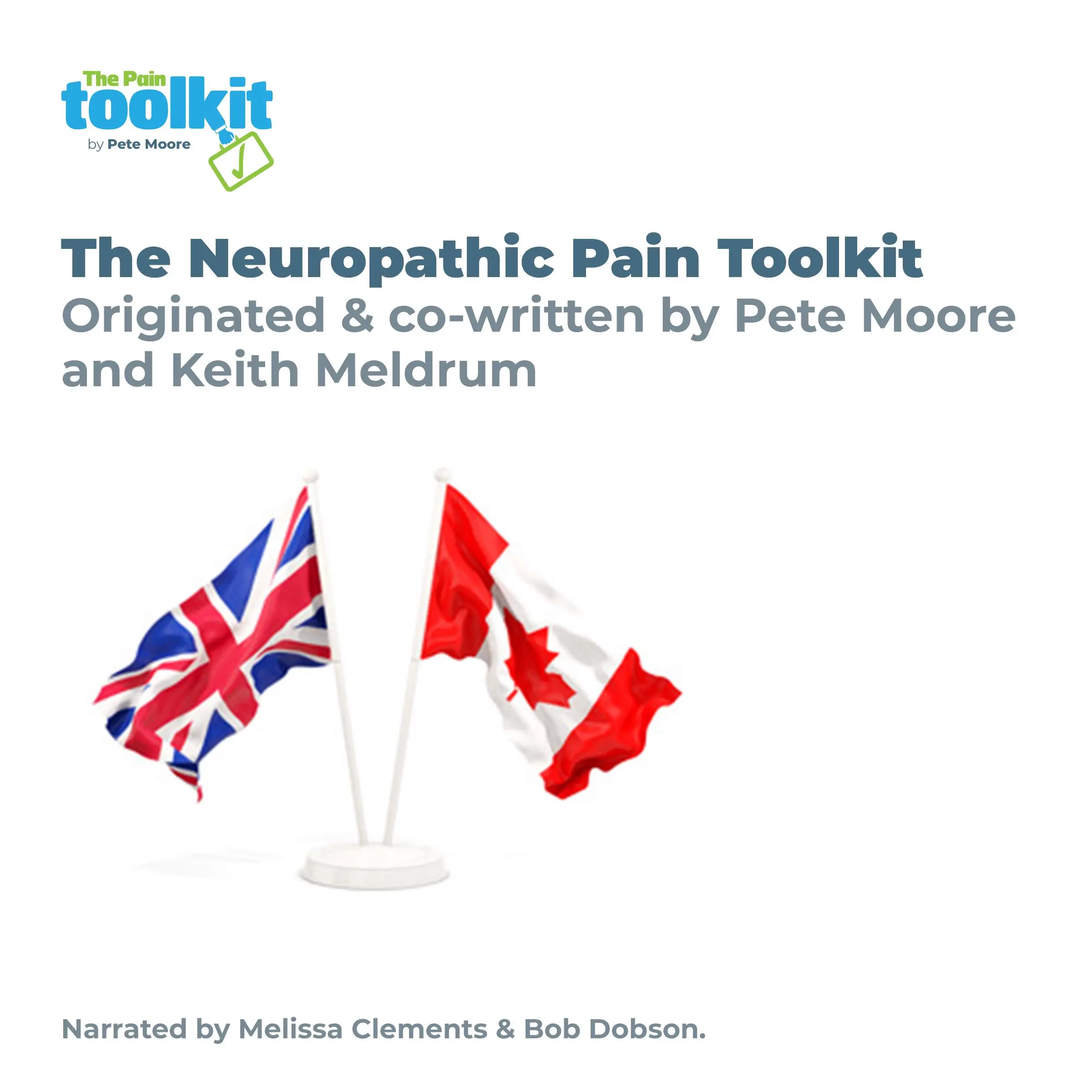 The Neuropathic Pain Toolkit for UK & Canada by Keith Meldrum Audiobook