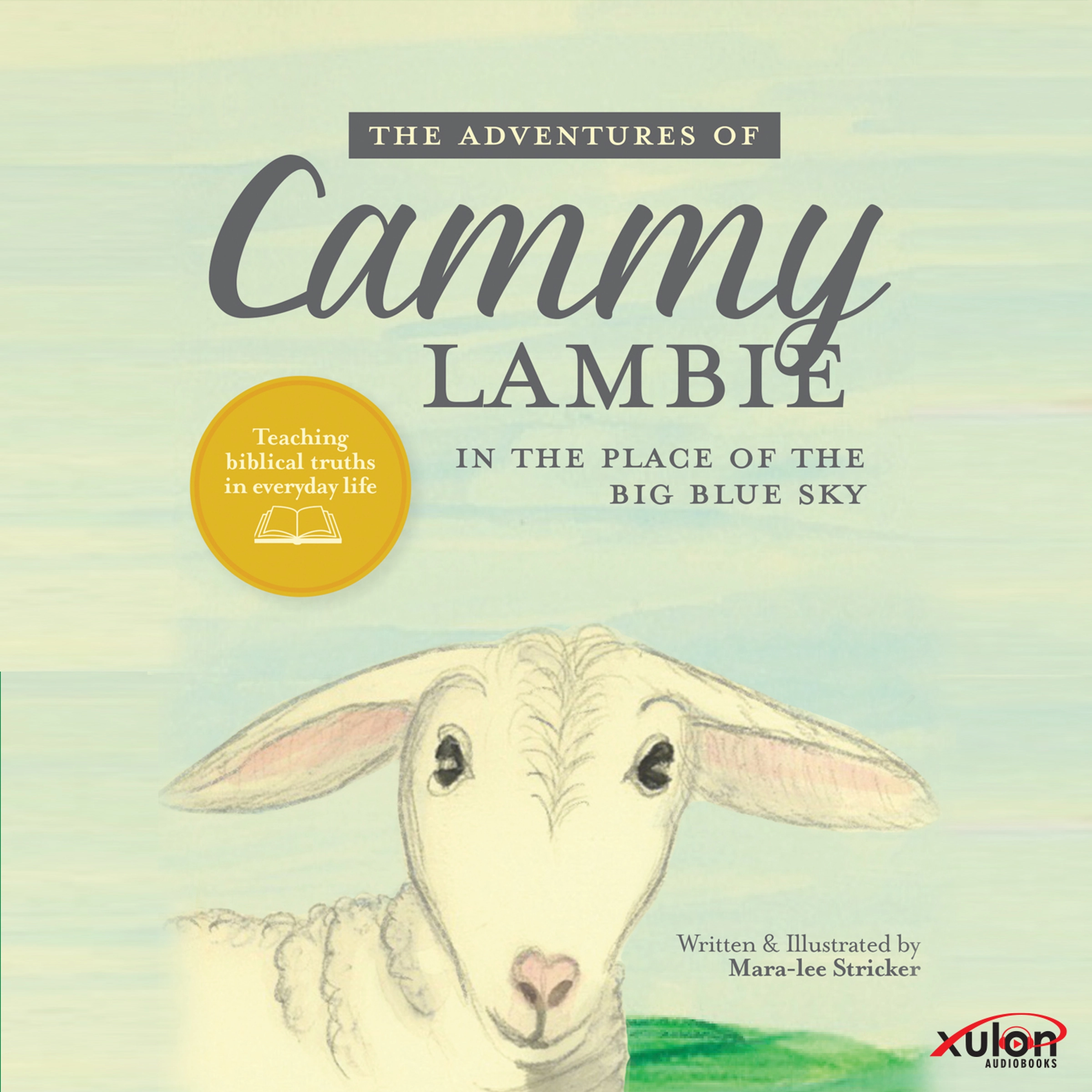 The Adventures of Cammy Lambie Audiobook by Mara-lee Stricker