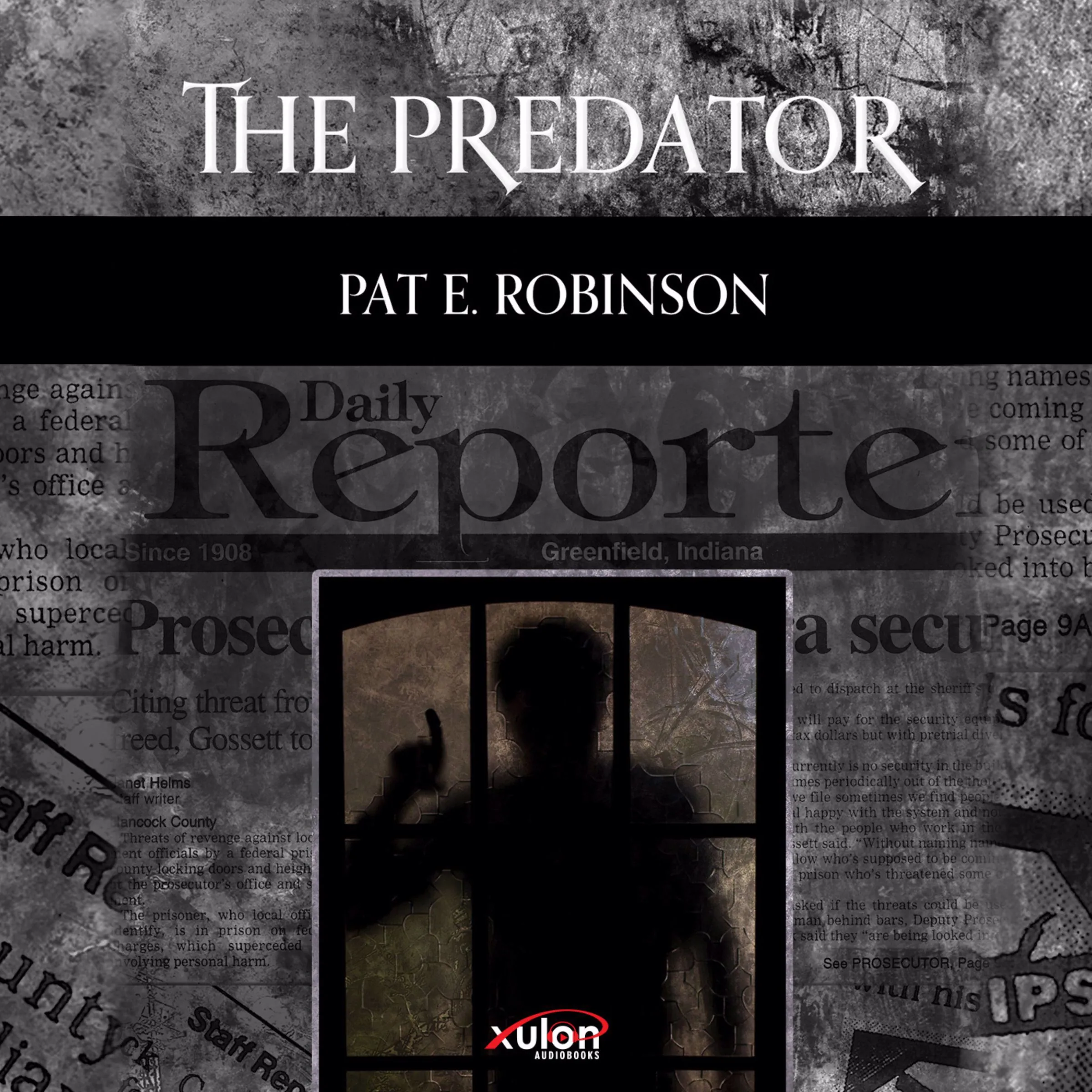 The Predator Audiobook by Pat E. Robinson