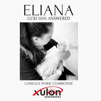 Eliana Audiobook by Candace Marie Charbonné