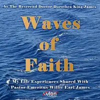 Waves of Faith Audiobook by Dorothea King-James