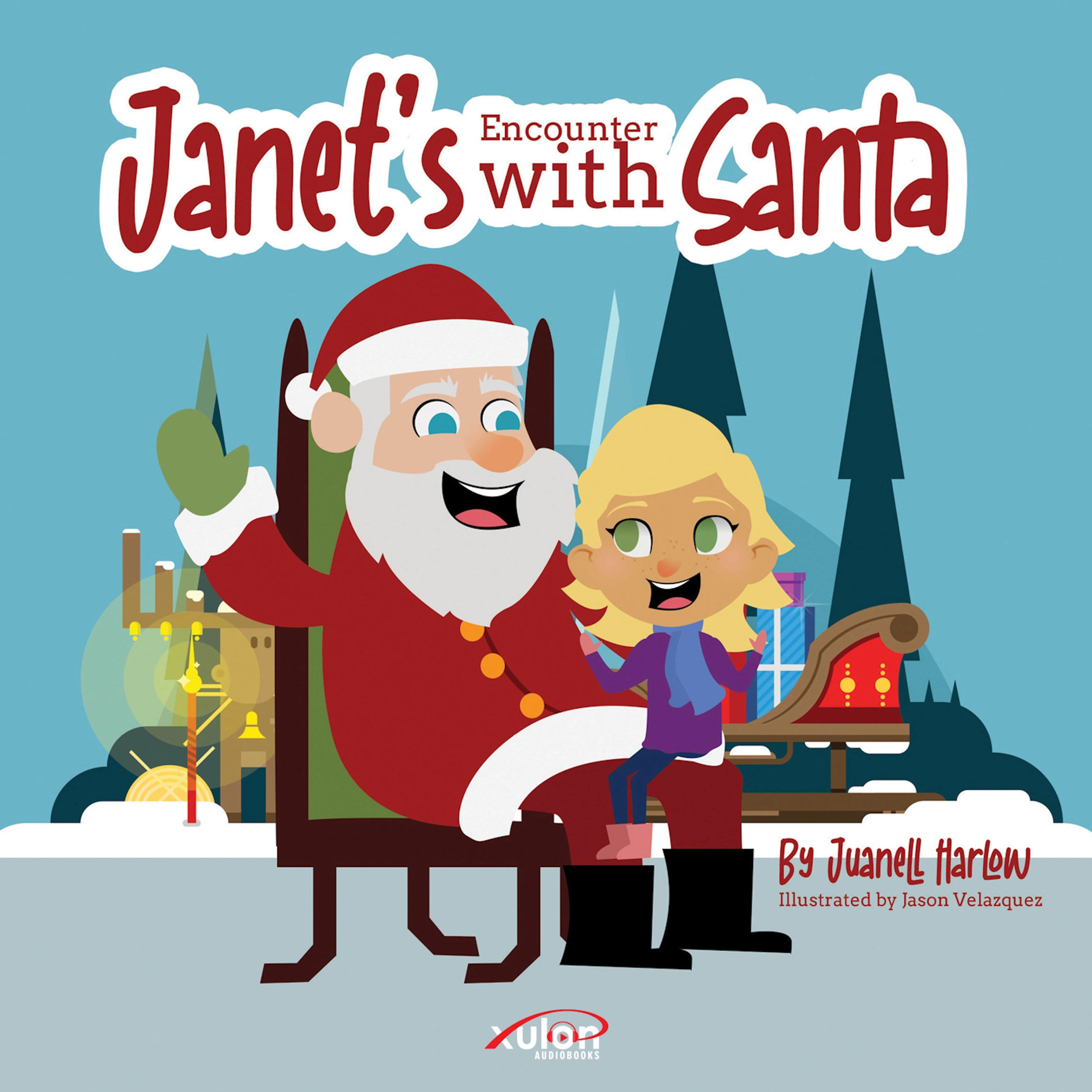 Janet's Encounter with Santa by Juanell Harlow