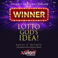 Lotto God's Idea! Audiobook by Patricia Brady