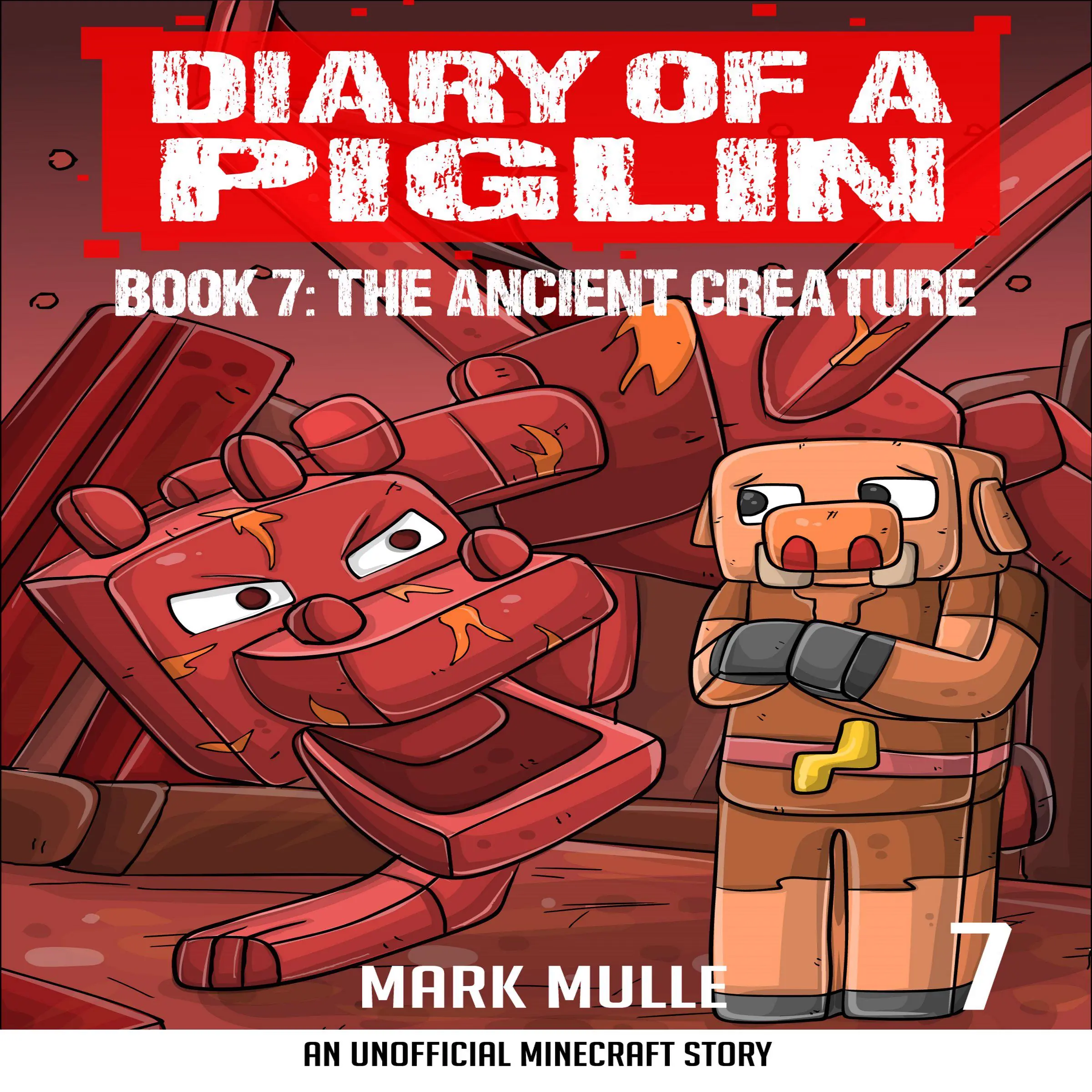 Diary of a Piglin Book 7 by Mark Mulle Audiobook