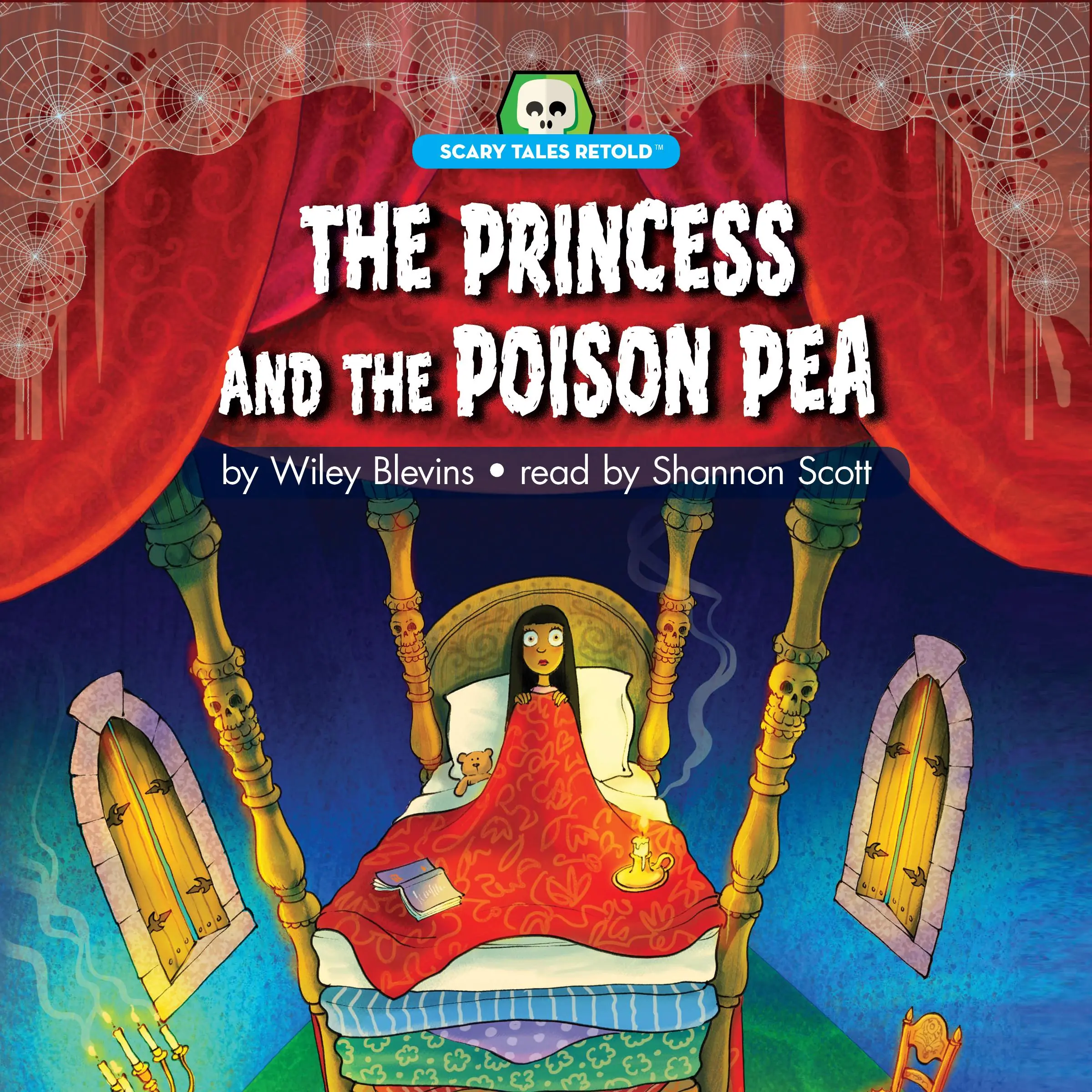 The Princess and the Poison Pea by Wiley Blevins