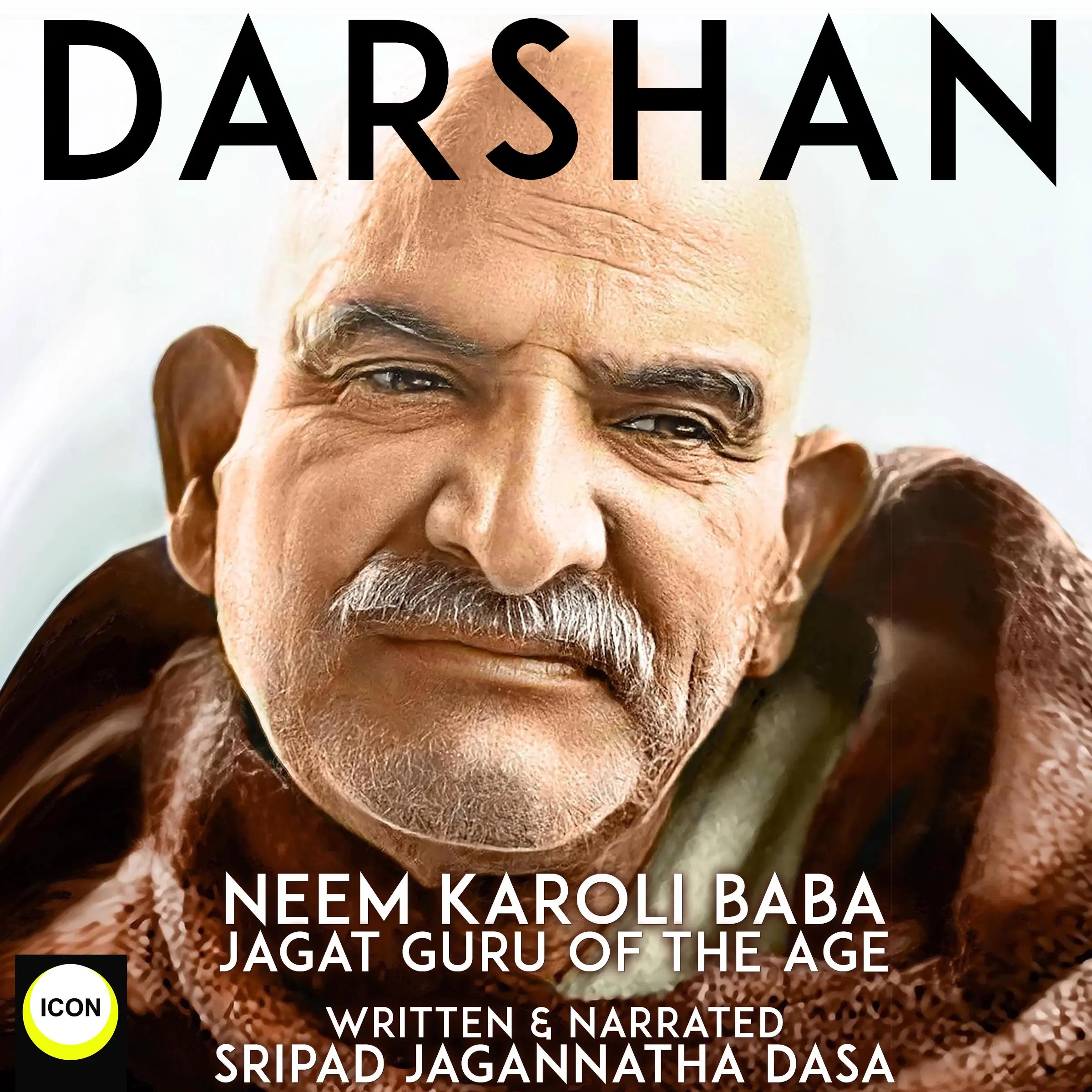 Darshan Neem Karoli Baba Jagat Guru Of The Age by Sripad Jagannatha Dasa Audiobook