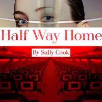 Half Way Home Audiobook by Sally Cook