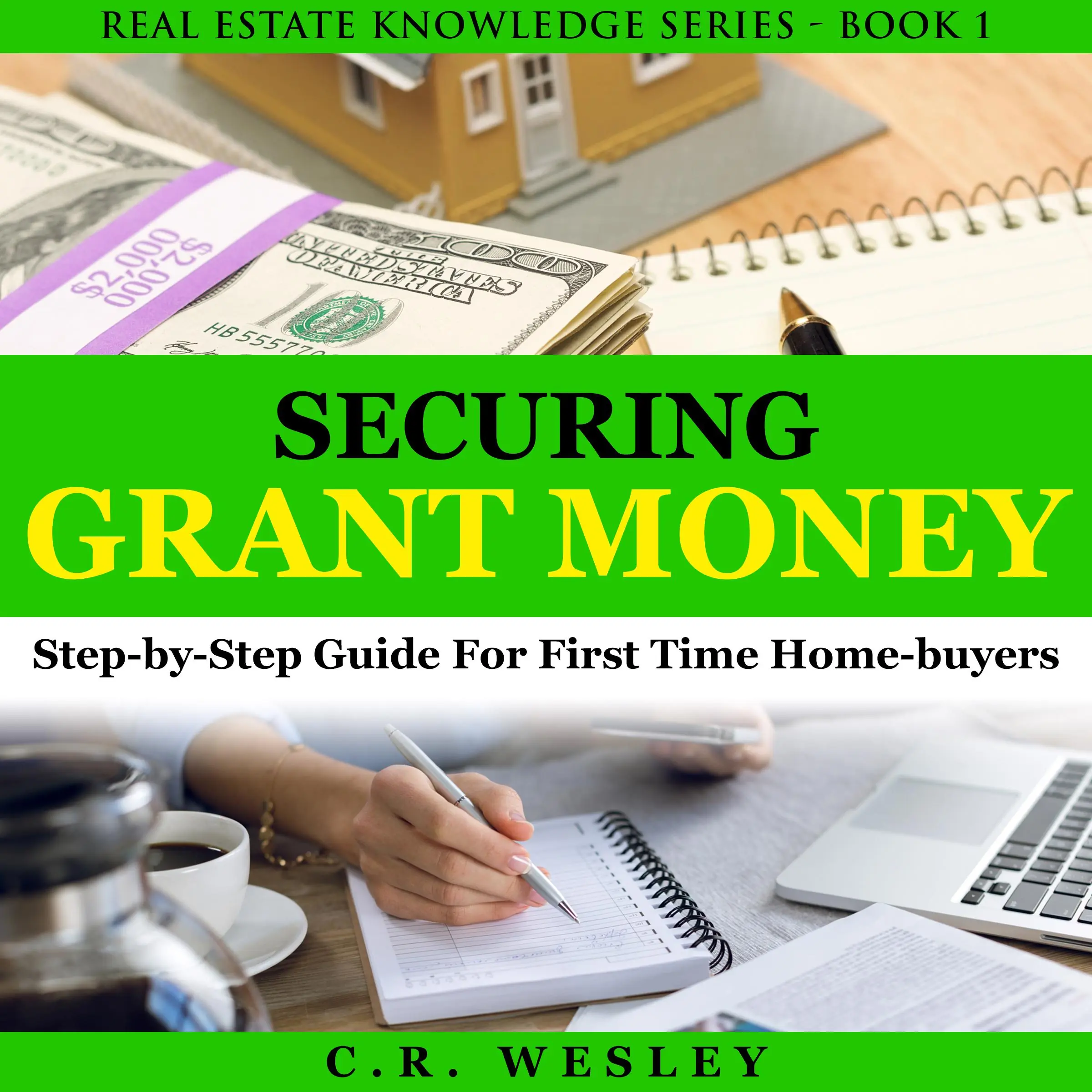 Securing Grant Money Audiobook by C.R. Wesley