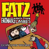 FATZ Audiobook by Dean John Thomas