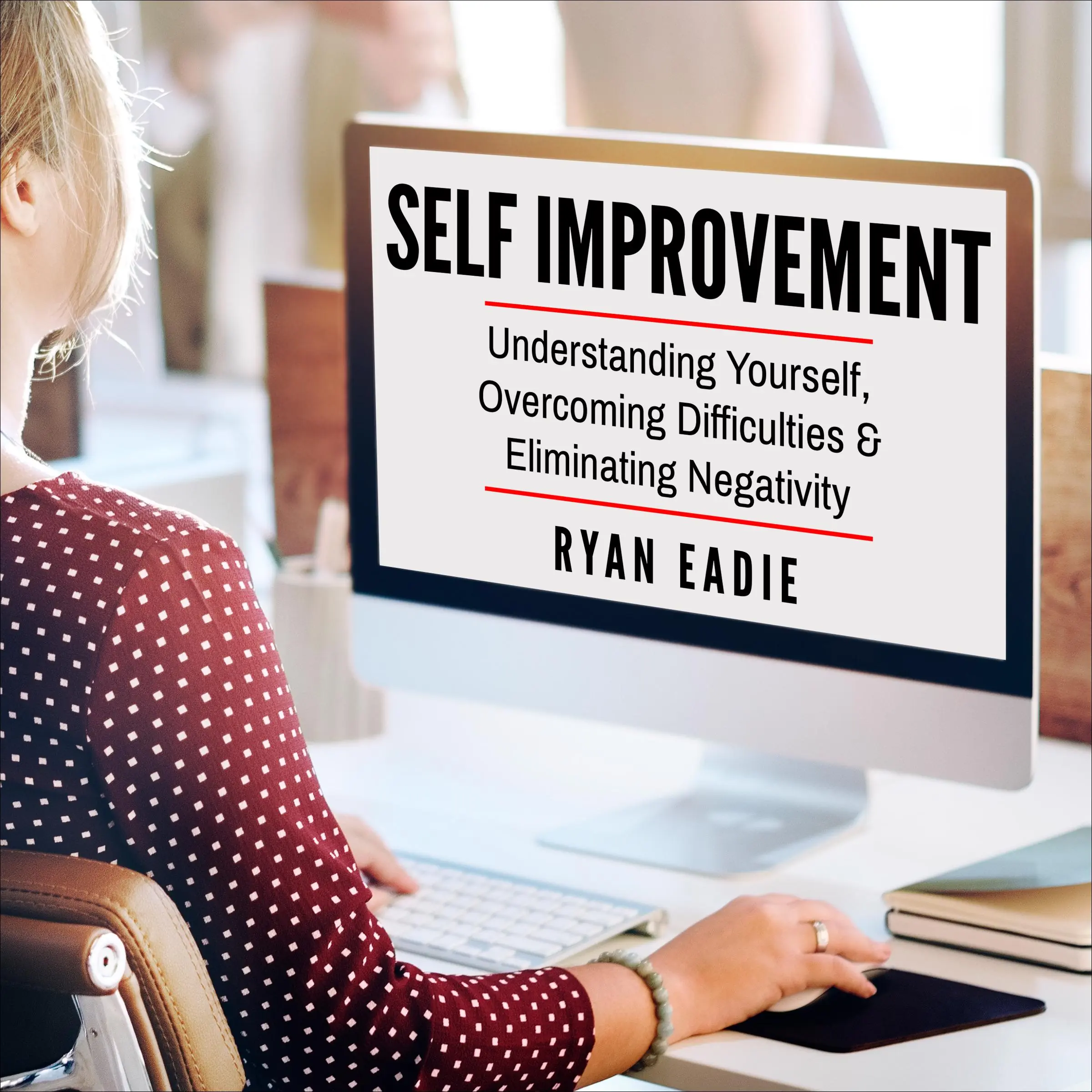 Self Improvement by Ryan Eadie Audiobook