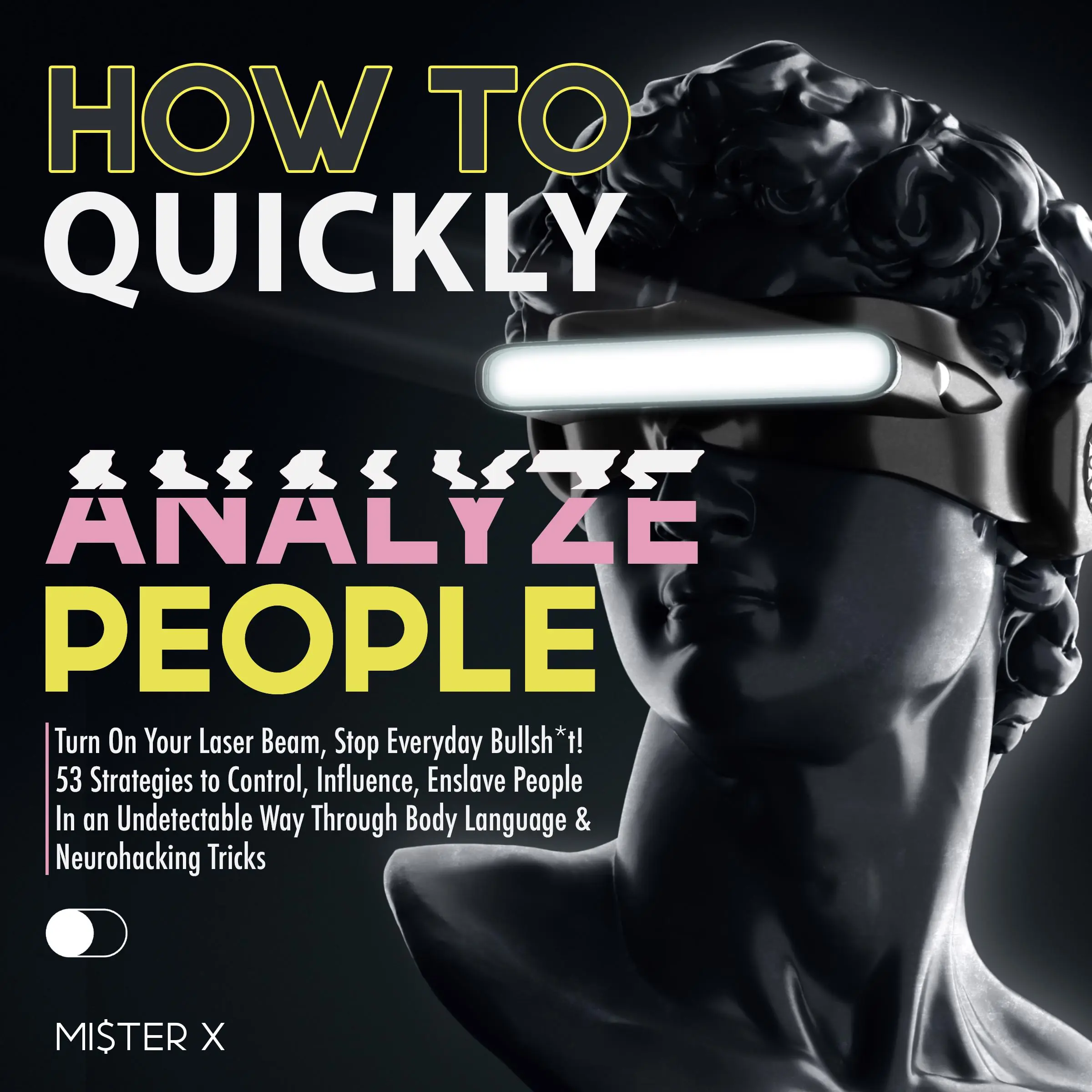 How to Quickly Analyze People by Mister X Audiobook