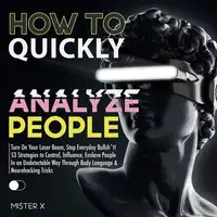 How to Quickly Analyze People Audiobook by Mister X