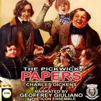 The Pickwick Papers Audiobook by Charles Dickens