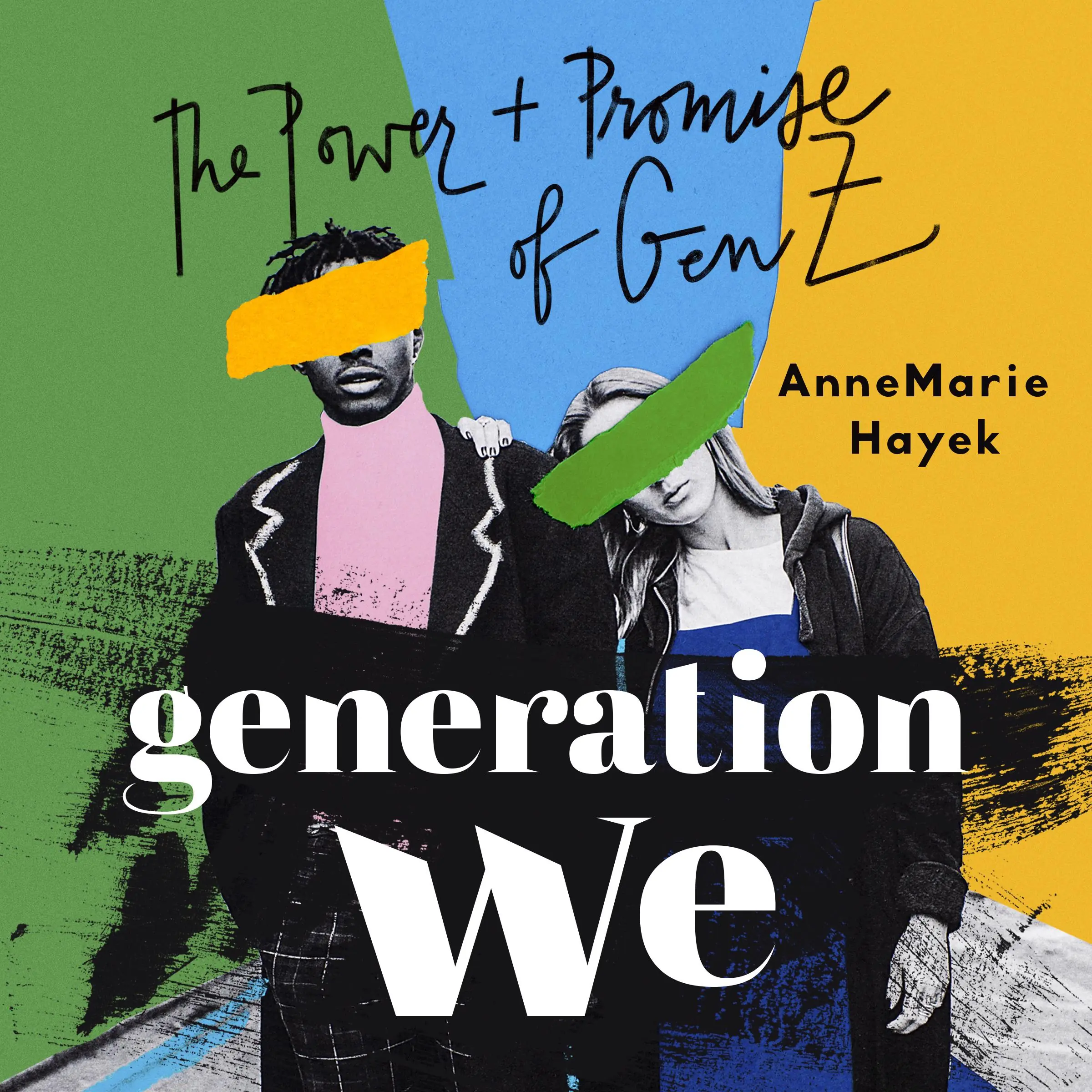 Generation We by AnneMarie Hayek Audiobook