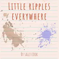 Little Ripples Everywhere Audiobook by Sally Cook