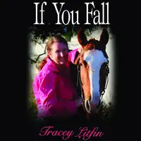 If You Fall Audiobook by Tracey Litfin