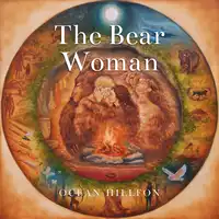 The Bear Woman Audiobook by Ocean Hillfon