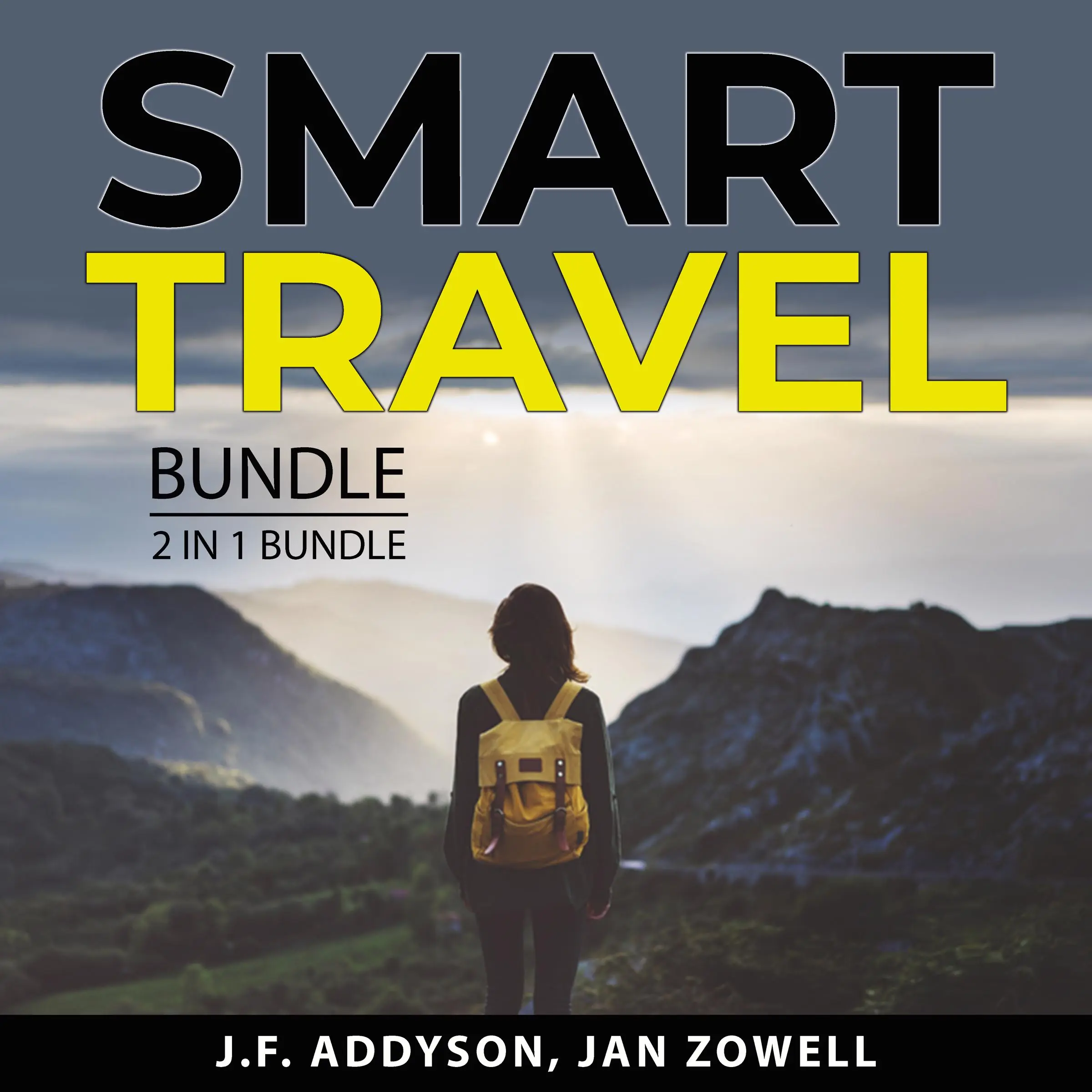 Smart Travel Bundle, 2 in 1 Bundle: The Traveler's Gift and Travel With Kids by and Jan Zowell