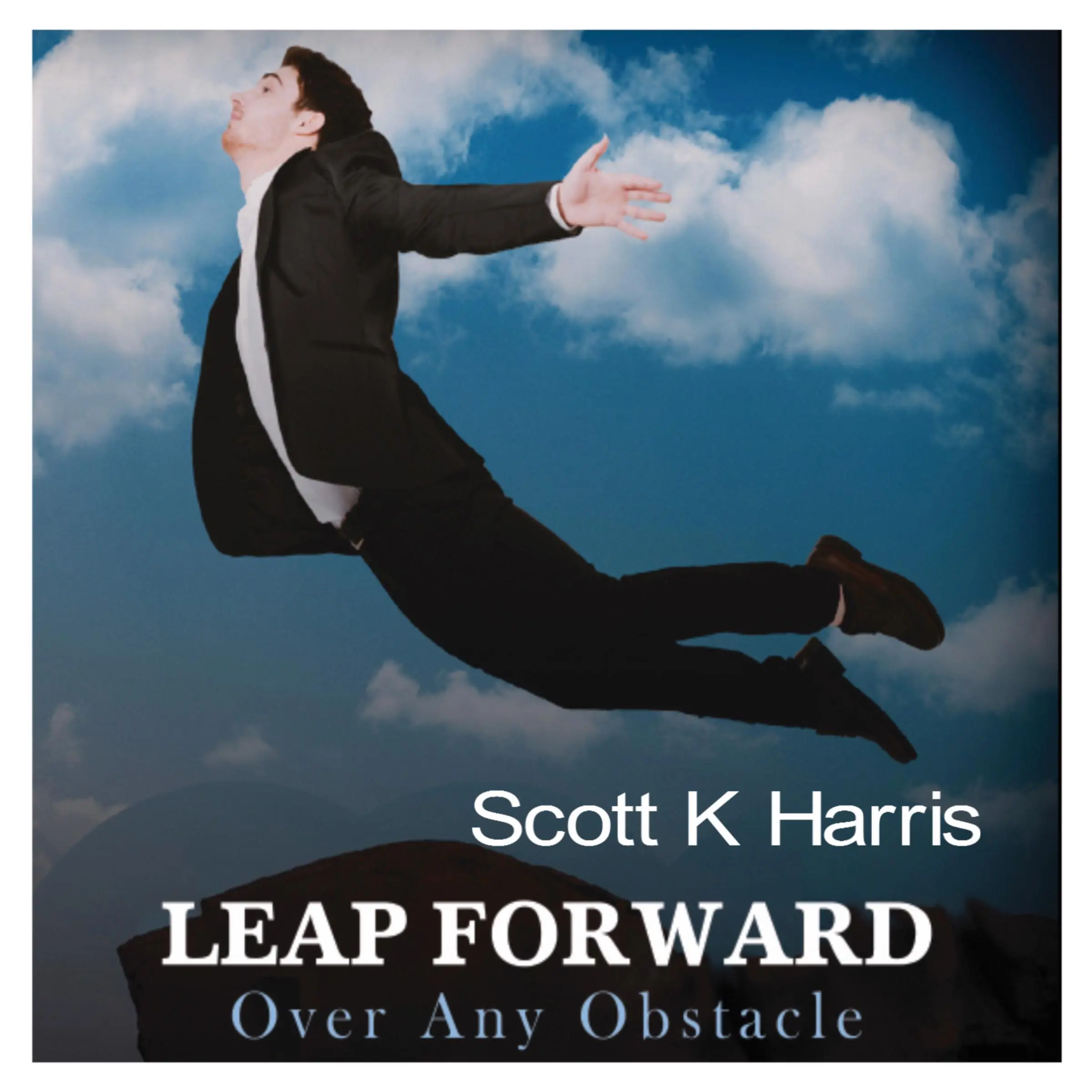 Leap Forward by Scott K Harris Audiobook