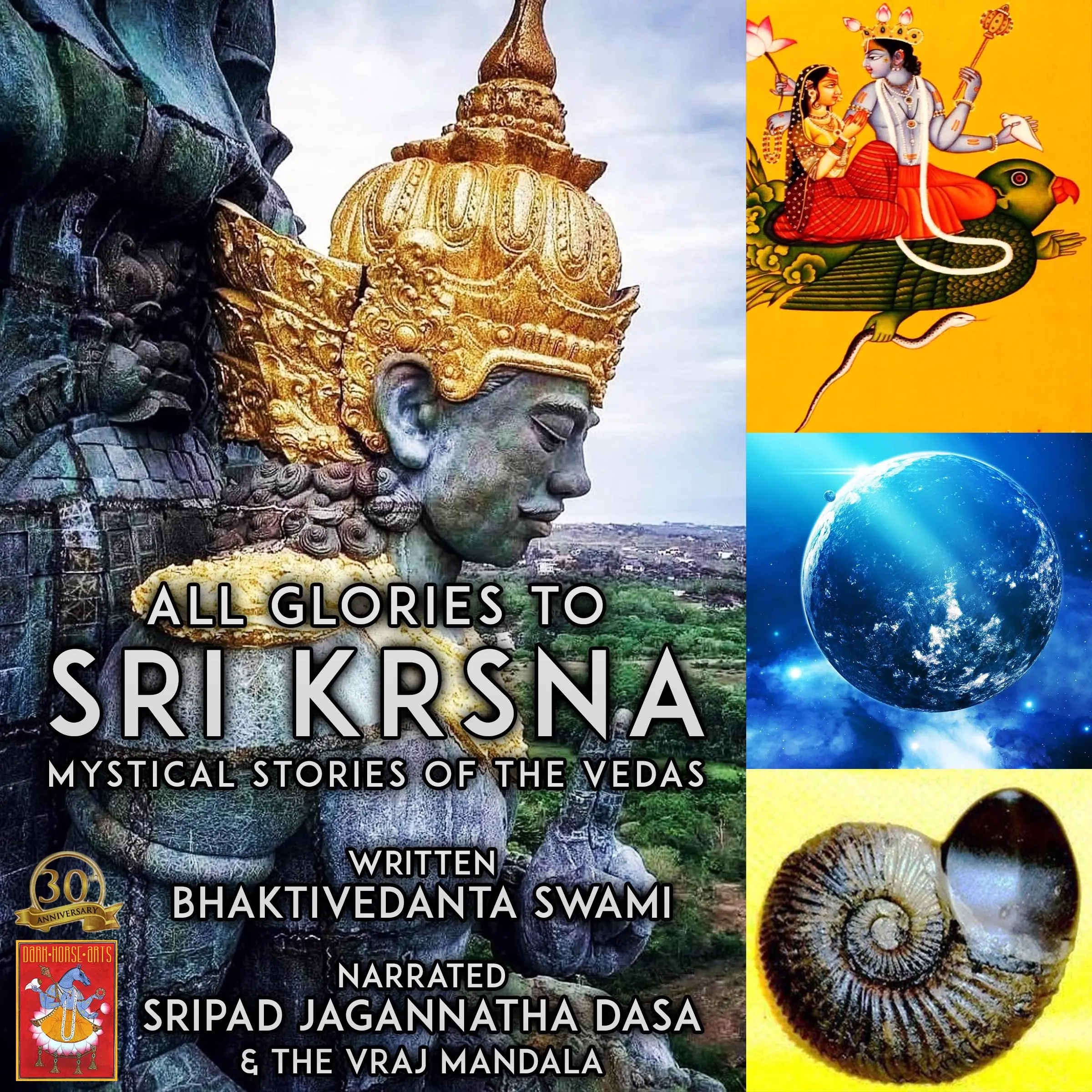 All Glories To Sri Krsna Mystical Stories Of The Vedas Audiobook by Bhaktivedanta Swami