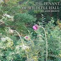 The Tenant of Wildfell Hall Audiobook by Anne Bronte