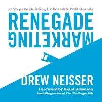 Renegade Marketing Audiobook by Drew Neisser