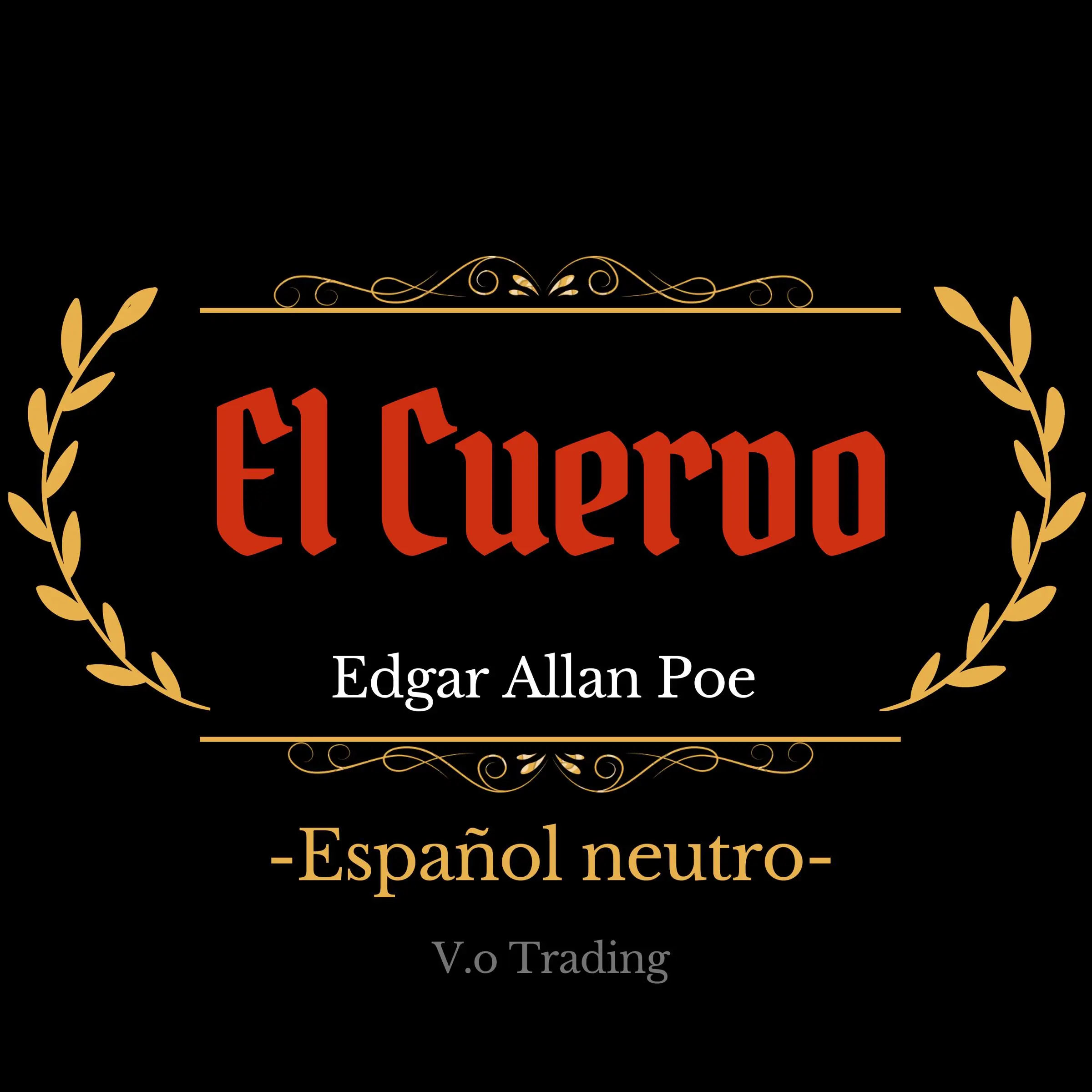 El cuervo by Edgar Allan Poe