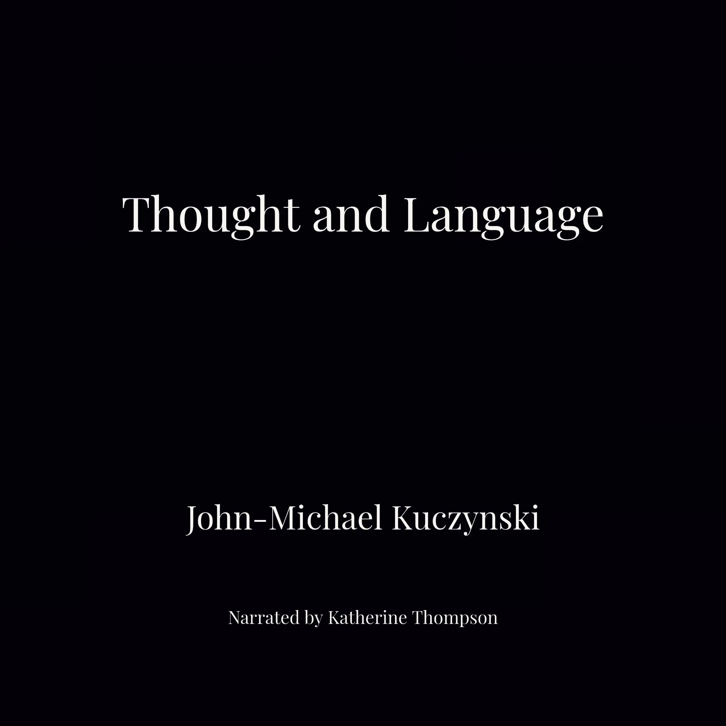 Thought and Language by J. M.  Kuczynski Audiobook