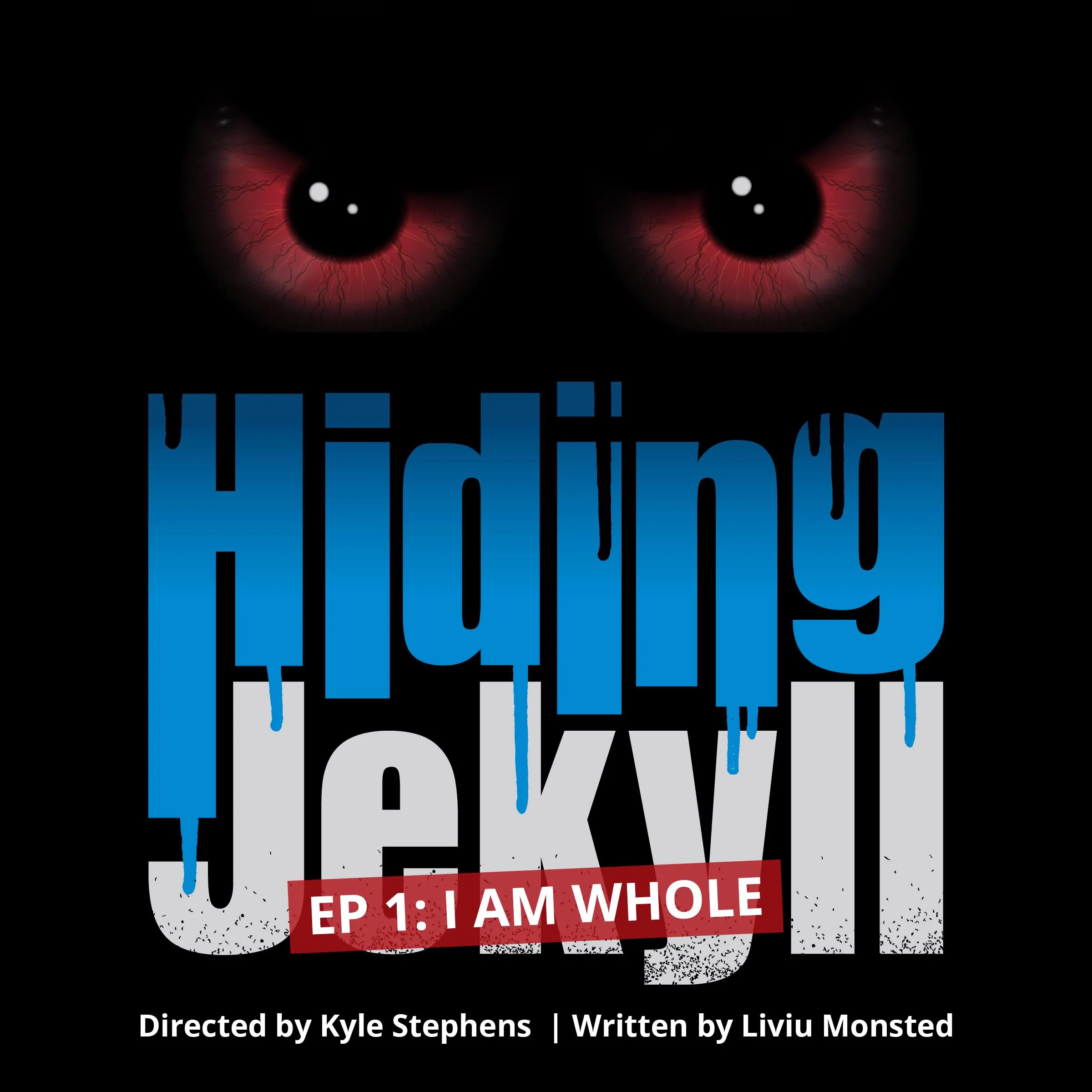 Hiding Jekyll - Radio Play: Episode 1 by Liviu Monsted