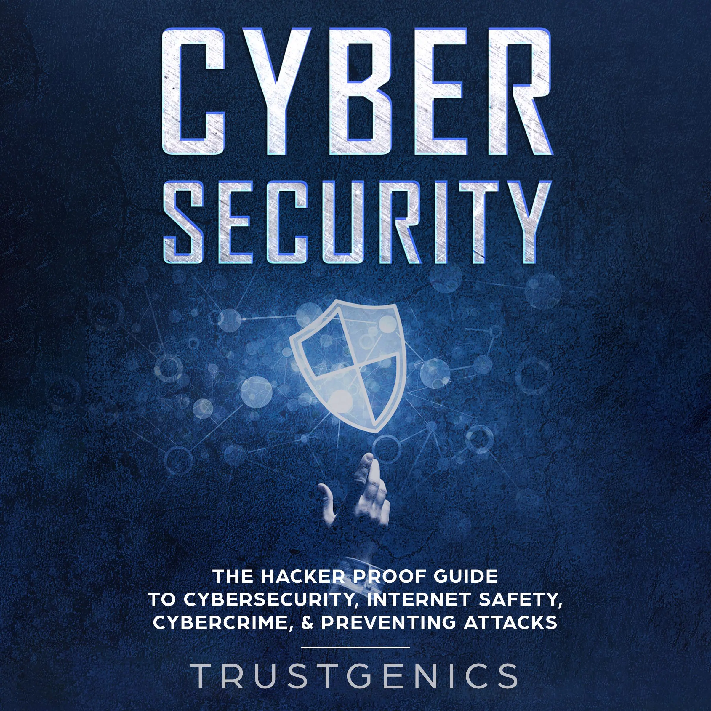 Cybersecurity Audiobook by Trust Genics