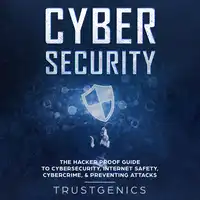 Cybersecurity Audiobook by Trust Genics