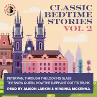 Classic Bedtime Stories Volume 2 Audiobook by Various