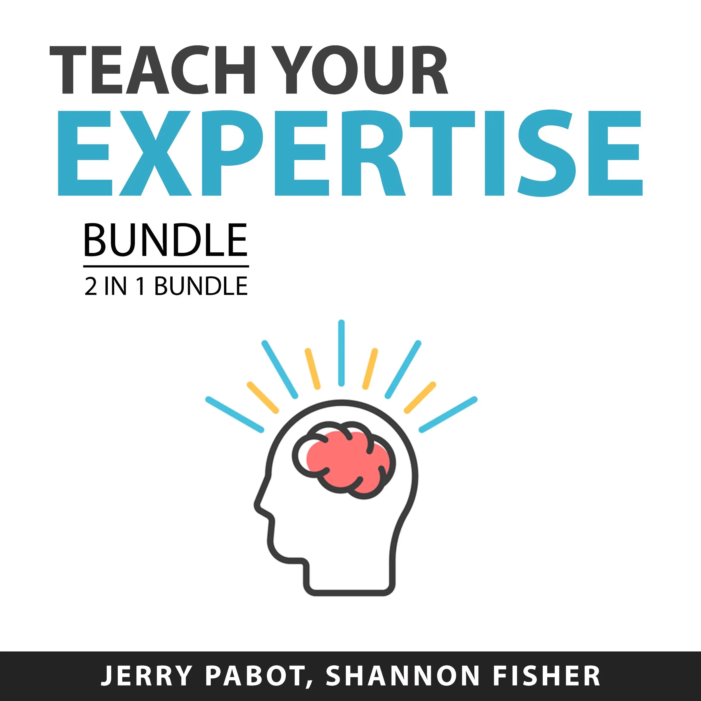 each Your Expertise Bundle, 2 in 1 Bundle: Teaching Online and Coaching Effect by and Shannon Fisher Audiobook