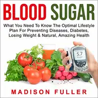 Blood Sugar Audiobook by Madison Fuller