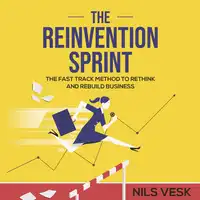 The Reinvention Sprint Audiobook by Nils Vesk