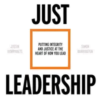 Just Leadership Audiobook by Justin Humphreys