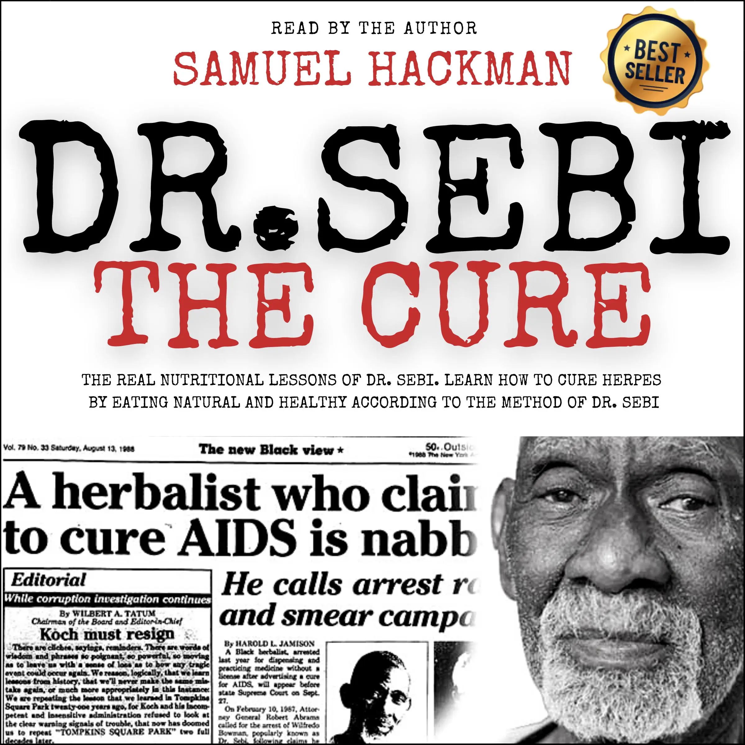 Dr. Sebi The Cure Audiobook by Samuel Hackman