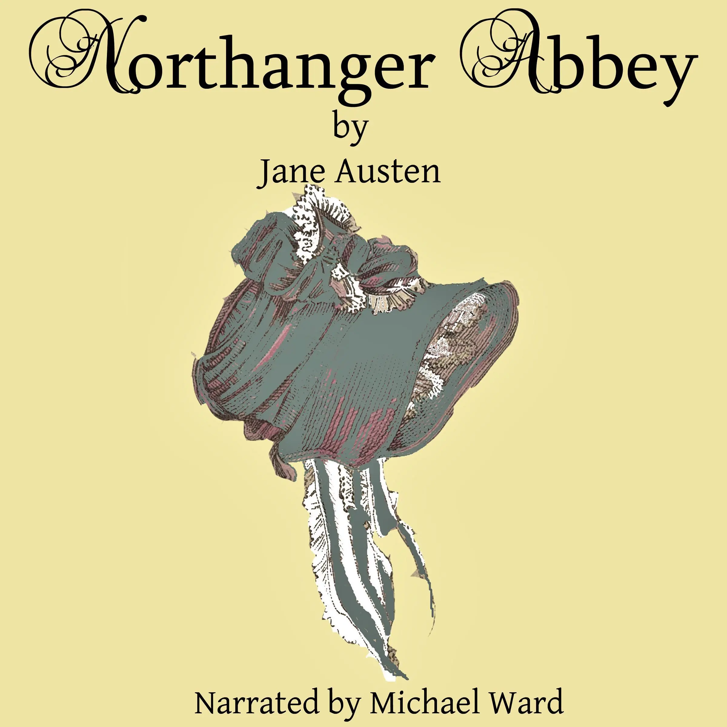 Northanger Abbey by Jane Austen