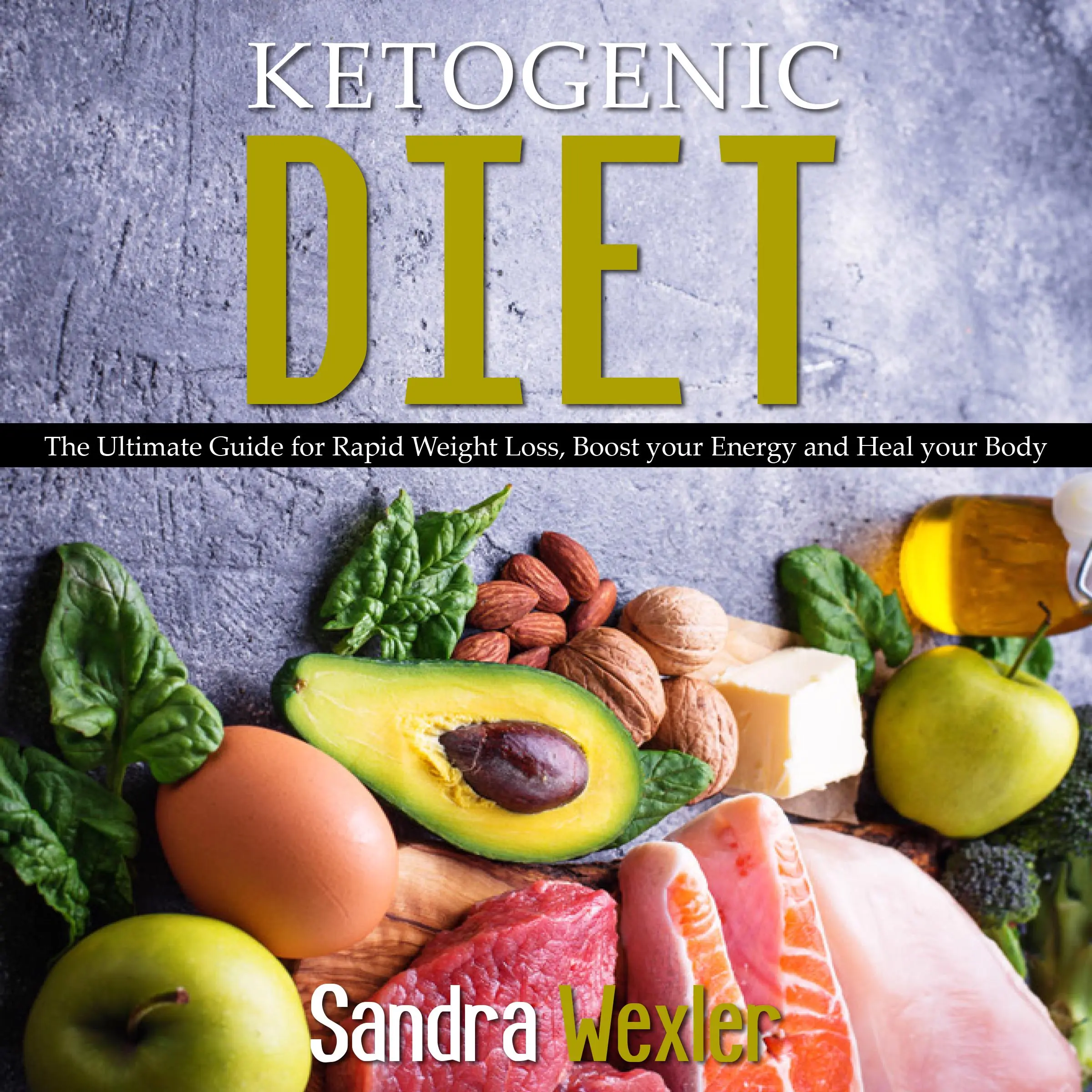 Ketogenic Diet by Sandra Wexler Audiobook