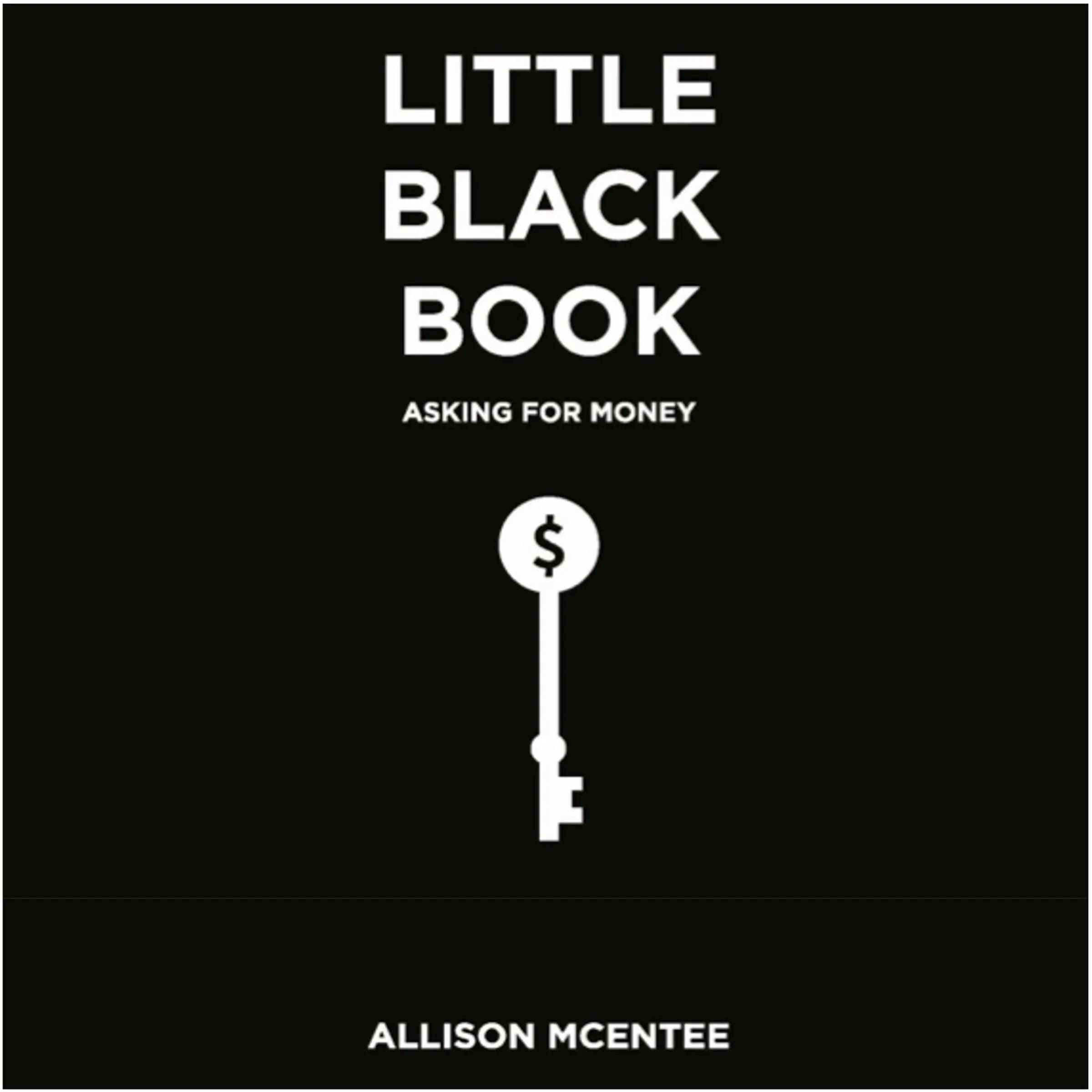 Little Black Book: Asking for Money Audiobook by Allison McEntee