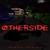 Otherside Audiobook by Aaron Dennis