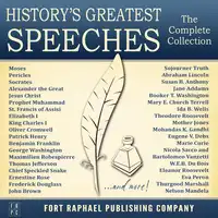 History's Greatest Speeches - The Complete Collection Audiobook by et al.