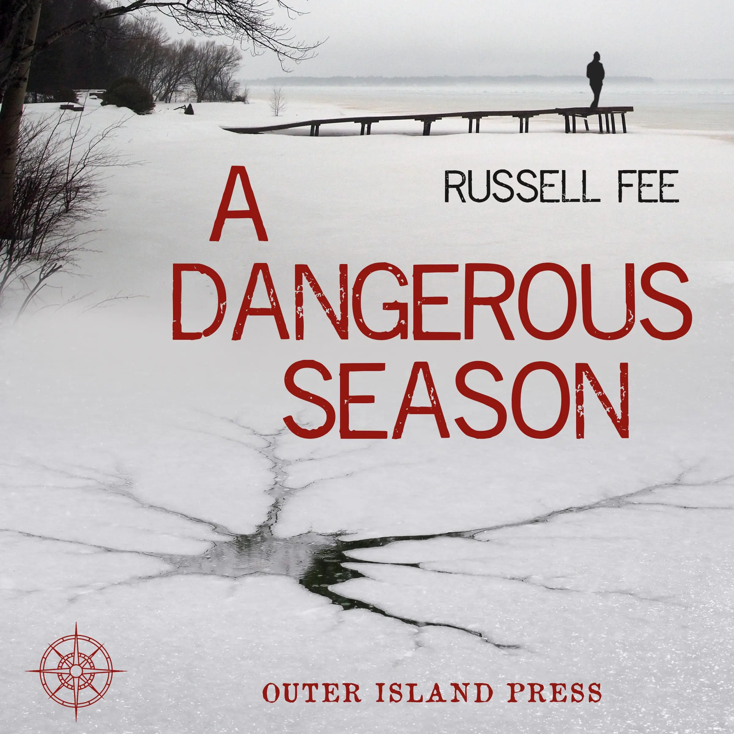 A Dangerous Season by Russell Fee Audiobook