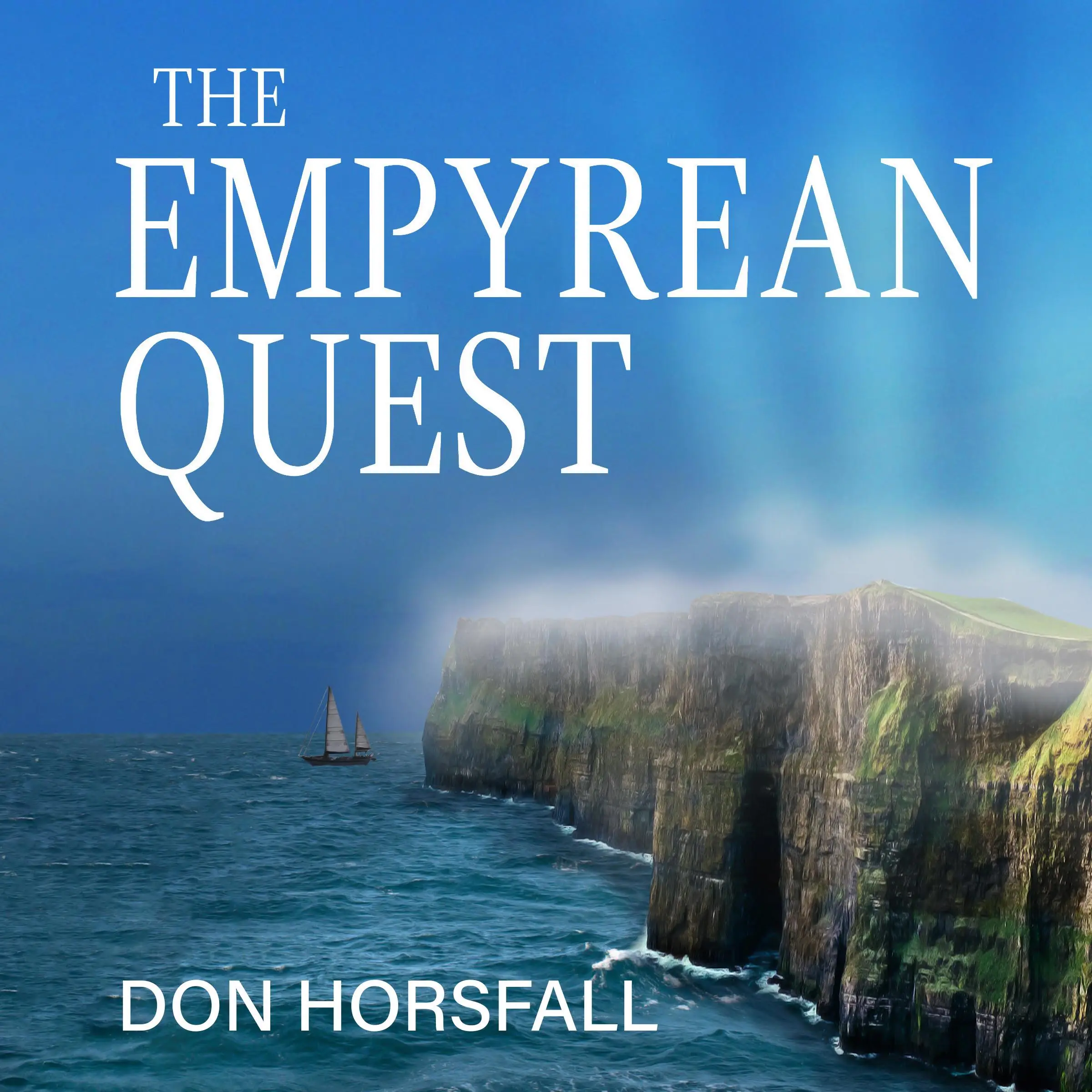 The Empyrean Quest by Don Horsfall