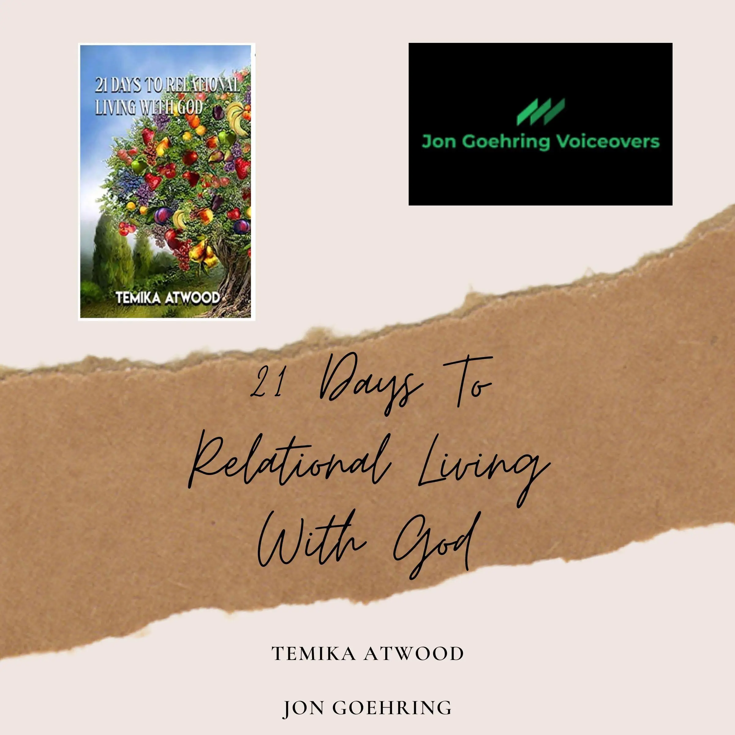 21 Days To Relational Living With God by Temika Atwood