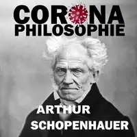 Corona-Philosophie Audiobook by Arthur Schopenhauer