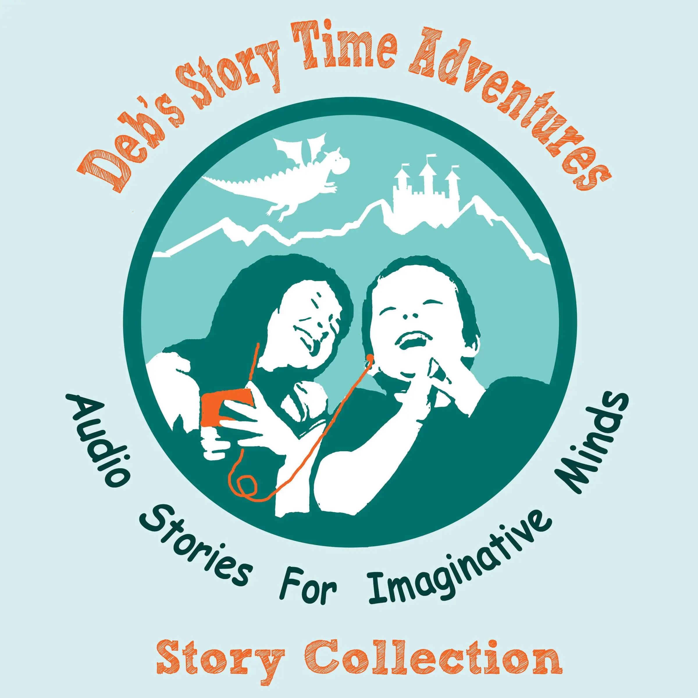Deb's Story Time Adventures - Collection Audiobook by Deb Loyd